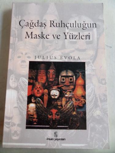 Çağdaş Ruhçuluğun Maske ve Yüzleri Julius Evola