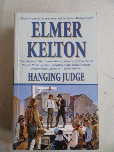 Hanging Judge Elmer Kelton