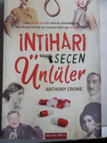 İntiharı Seçen Ünlüler Anthony Crowe
