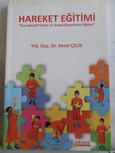 Hareket Eğitimi Aksel Çelik