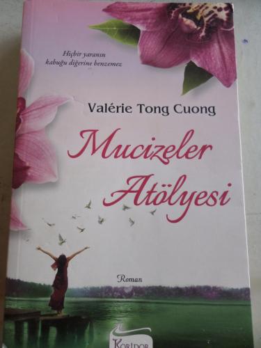 Mucizeler Atölyesi Valerie Tong Cuong