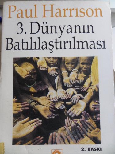 3. Dünyanın Batılılaştırılması Paul Harrison