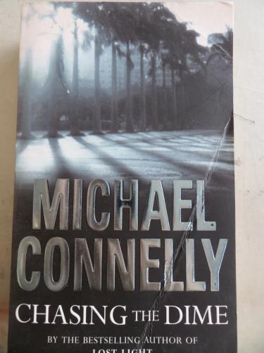 Chasing The Dime Michael Connelly