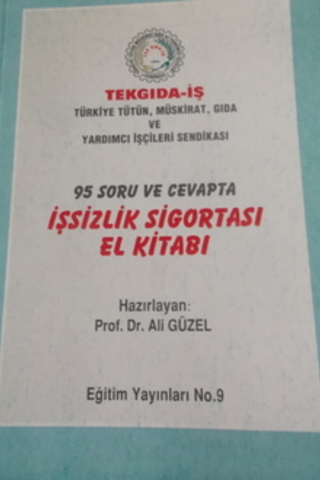95 Soru ve Cevapta İşsizlik Sigortası El Kitabı