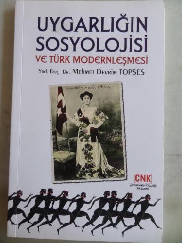 Uygarlığın Sosyolojisi ve Türk Modernleşmesi