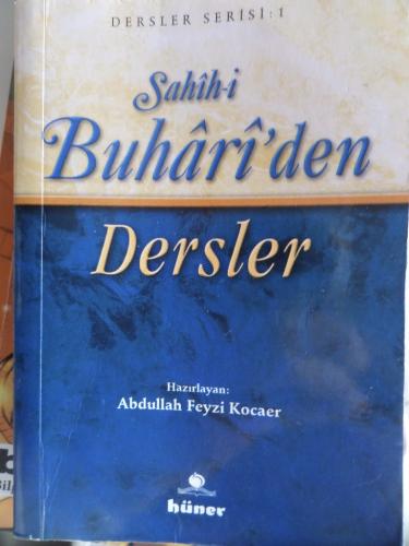 Sahih-i Buhari'den Dersler ( Cep Boy ) Abdullah Feyzi Kocaer