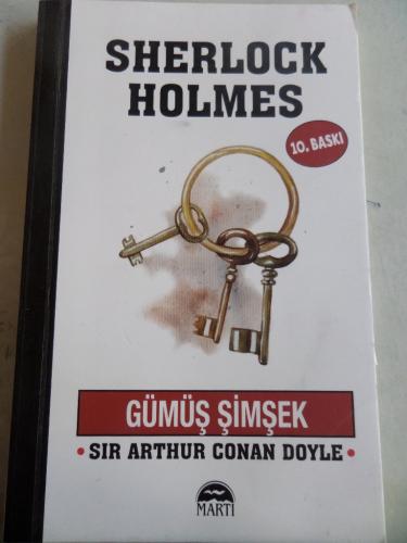 Sherlock Holmes Gümüş Şimşek Sir Arthur Conan Doyle