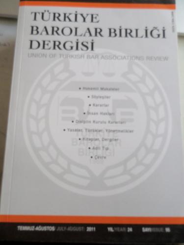 Türkiye Barolar Birliği Dergisi 2011 / 95
