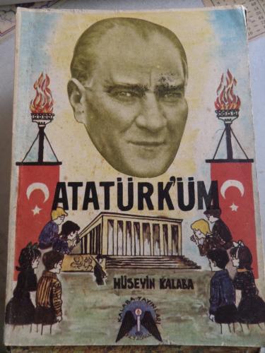 Atatürk'üm Hüseyin Kalaba