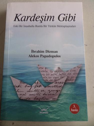 Kardeşim Gibi İbrahim Dizman