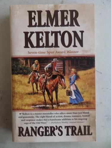 Ranger's Trail Elmer Kelton