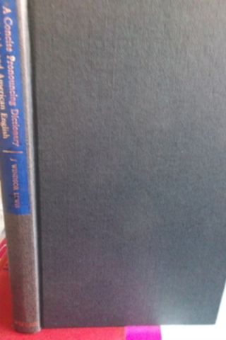 A Concise Pronouncing Dictionary Of British And American English J. Wi