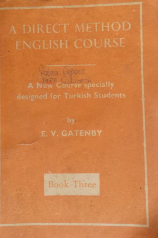 A Direct Method English Course Book Three E. V. Gatenby