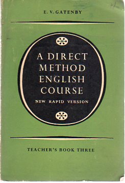 A Direct Method English Course E. V. Gatenby