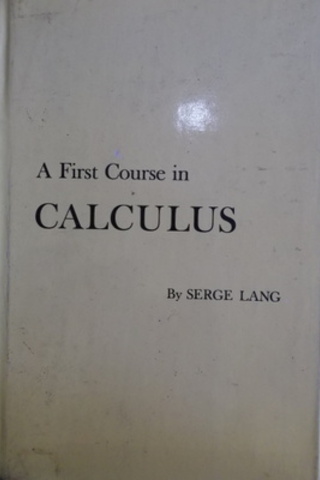 A First Course in Calculus Serge Lang