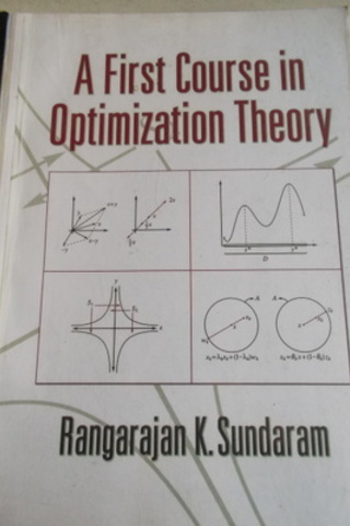 A First Course in Optimization Theory Rangarajan K. Sundaram