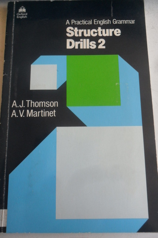 A Practical English Grammar Structure Drills 2 A. J. Thomson