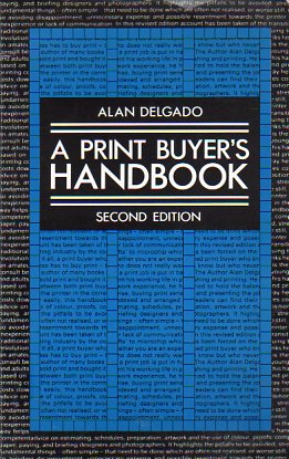 A Print Buyer's Handbook Alan Delgado