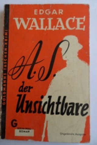 A. S. Der Unsichtbare Edgar Wallace
