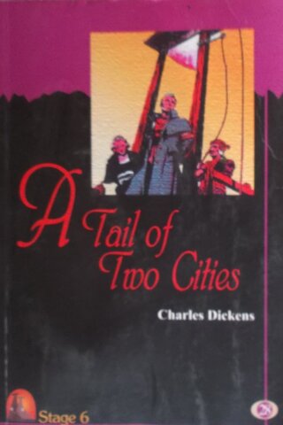 A Tail Of Two Cities Charles Dickens