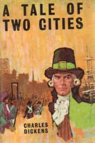 A Tale of Two Cities Charles Dickens