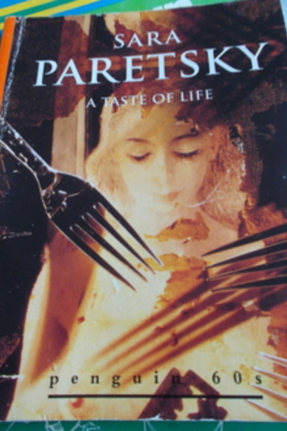 A Taste Of Life Sara Paretsky