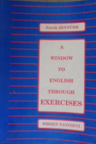 A Window To English Through Exercises Faruk Şentürk