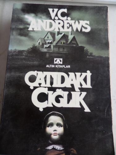 Çatıdaki Çığlık*