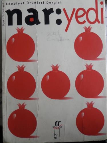Edebiyat Ürünleri Dergisi Nar:Yedi Ocak-Şubat 1996