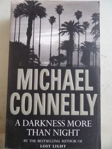 A Darkness More Than Night Michael Connelly
