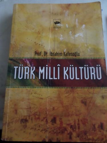 Türk Milli Kültürü İbrahim Kafesoğlu