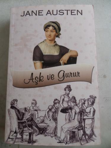 Aşk ve Gurur Jane Austen