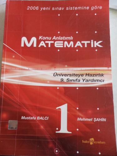 Konu Anlatımlı Matematik 1 Mustafa Balcı