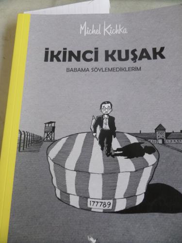 İkinci Kuşak Babama Söylemediklerim