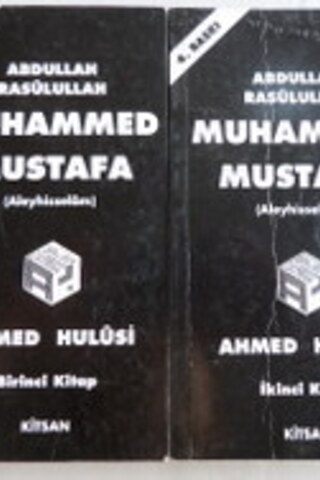 Abdullah Rasulullah Muhammed Mustafa / 1. ve 2. Cilt Ahmed Hulusi