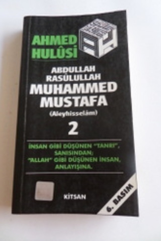 Abdullah Rasulullah Muhammed Mustafa 2 Ahmed Hulusi