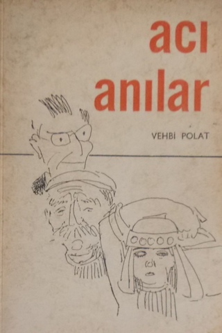 Acı Anılar Vehbi Polat
