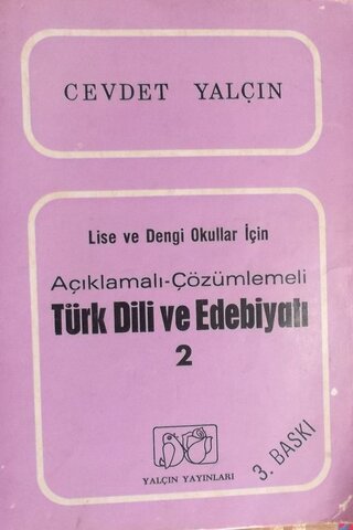 Açıklamalı Çözümlemeli Türk Dili ve Edebiyatı 2 Cevdet Yalçın