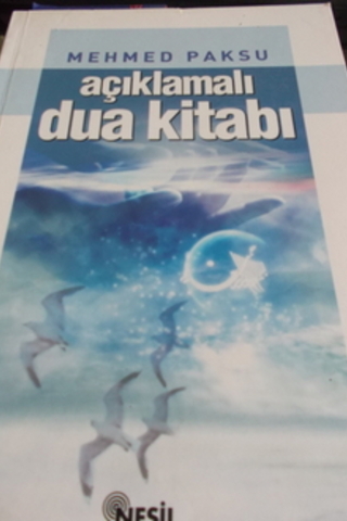 Açıklamalı Dua Kitabı Mehmed Paksu