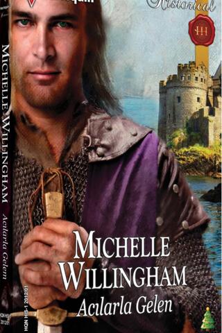 Acılarla Gelen - 13 Michelle Willingham