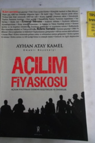 Açılım Fiyaskosu Ayhan Atay Kamel