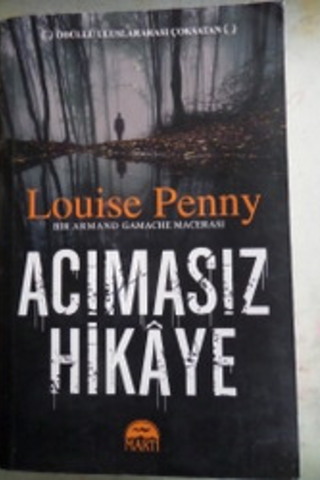 Acımasız Hikaye Louise Penny