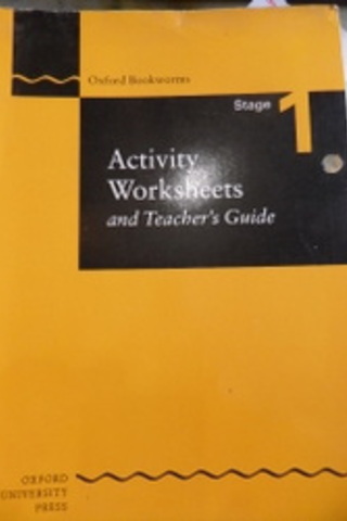 Activity Worksheets and Teacher's Guide Stage 1