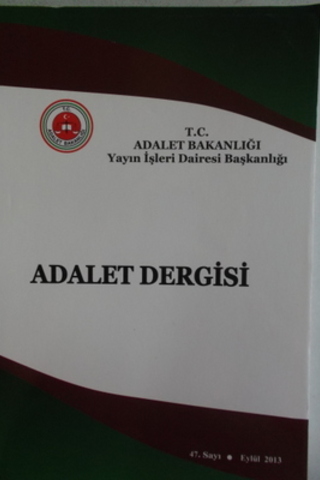 Adalet Dergisi 2013 / 47