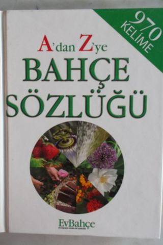 A'dan Z'ye Bahçe Sözlüğü