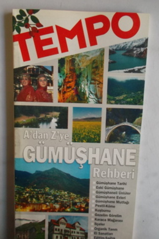 A'dan Z'ye Gümüşhane Rehberi