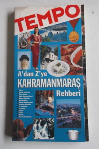 A'dan Z'ye Kahramanmaraş Rehberi