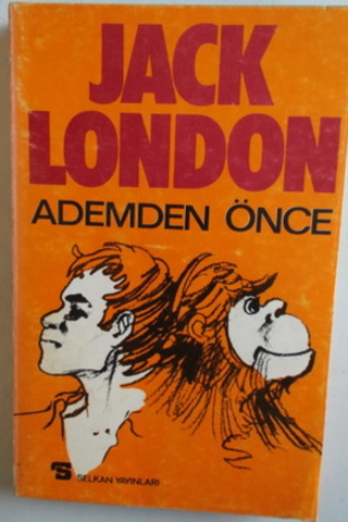 Ademden Önce Jack London