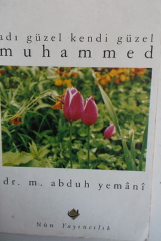 Adı Güzel Kendi Güzel Muhammed M. Abduh Yemani