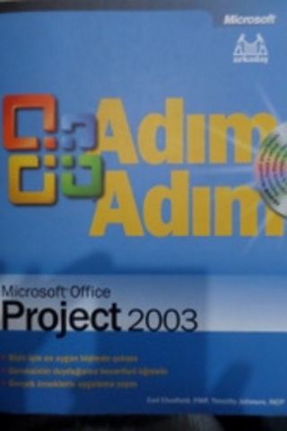 Adım Adım Micresoft Office Project 2003 CD'li Carl Chatfield
